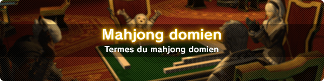 Mahjong domien Termes du mahjong domien