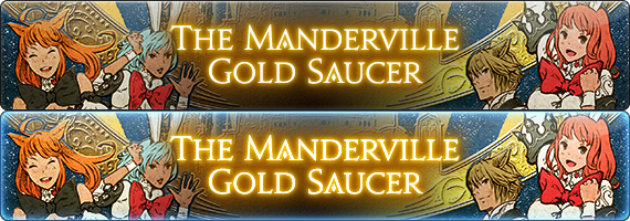The Manderville Gold Saucer