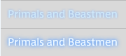 Primals and Beastmen
