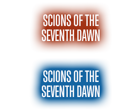 Scions of the Seventh Dawn