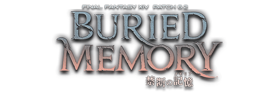 PATCH6.2 禁断の記憶 BURIED MEMORY