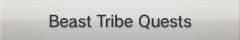 Beast Tribe Quests