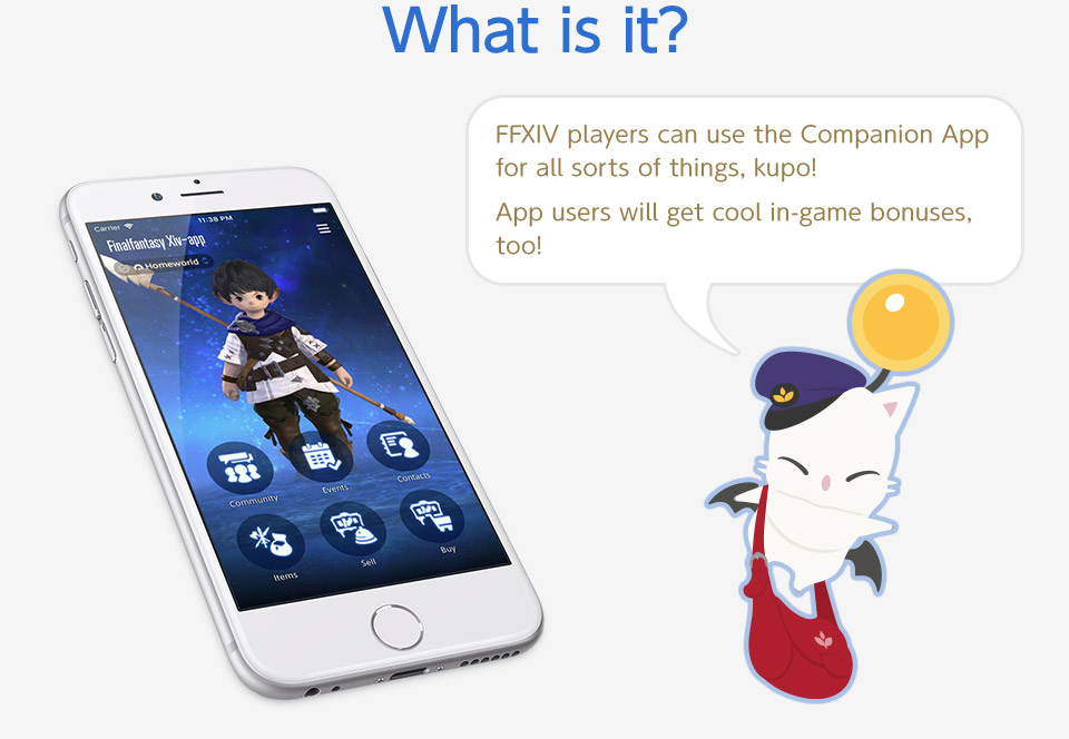 What is it? FFXIV players can use the Companion app for all sorts of things, kupo!<br />App users will get cool in-game bonuses, too!
