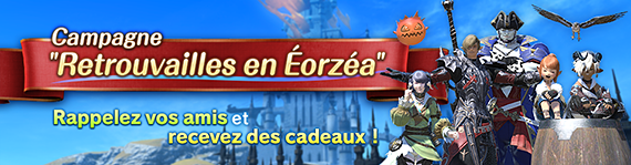 Invitez Vos Amis A Revenir En Jeu Avec La Campagne De Retrouvailles En Eorzea Final Fantasy Xiv The Lodestone