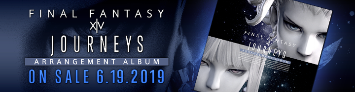 Pre-orders Available for Journeys: FINAL FANTASY XIV Arrangement