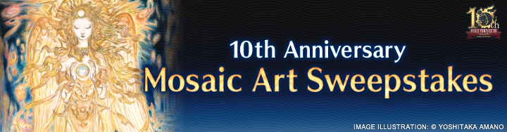 Announcing the 10th Anniversary Mosaic Art Sweepstakes | FINAL FANTASY XIV, The Lodestone